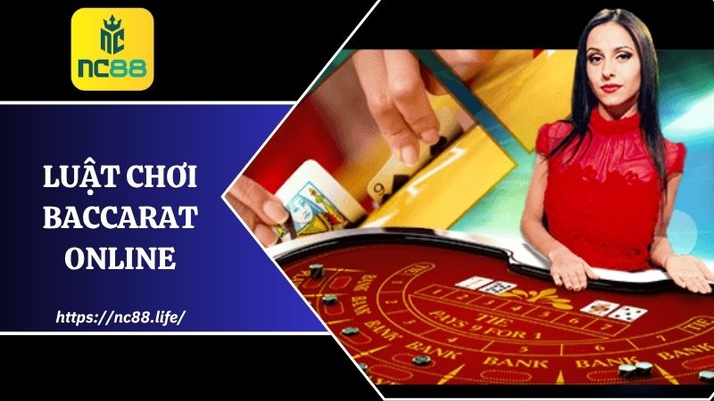luật chơi baccarat