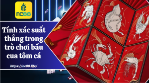 Tính xác suất thắng trong trò chơi bầu cua tôm cá hiệu quả